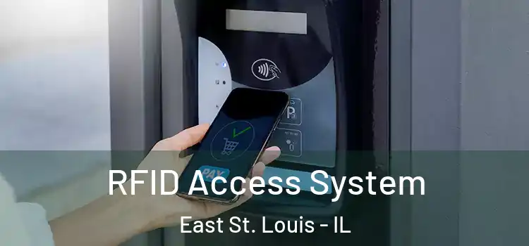  RFID Access System East St. Louis - IL